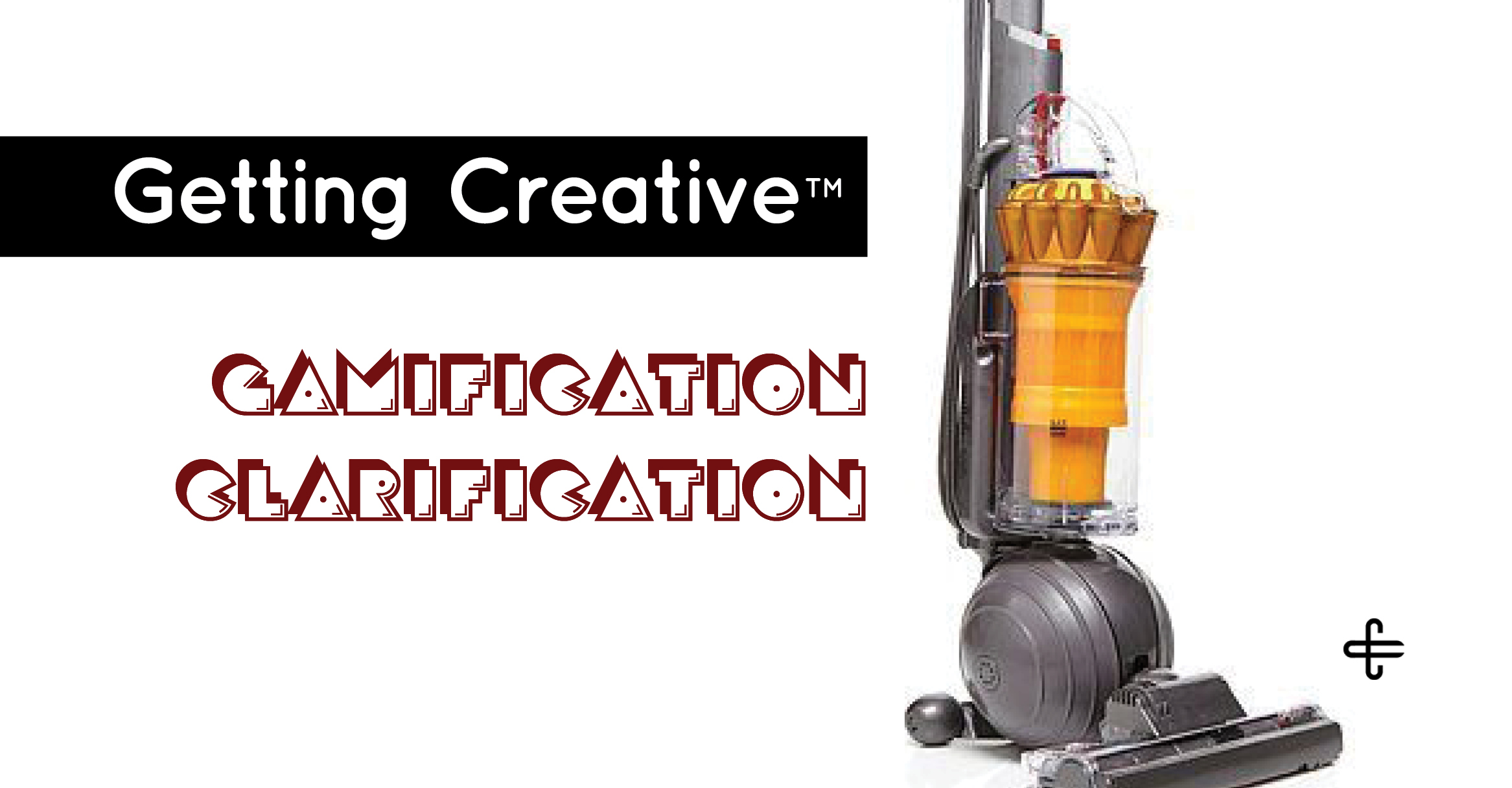 Getting-Creative-Gamification-Clarification-Blog-Post-by-D.P.-Knudten-Collaborator-Creative